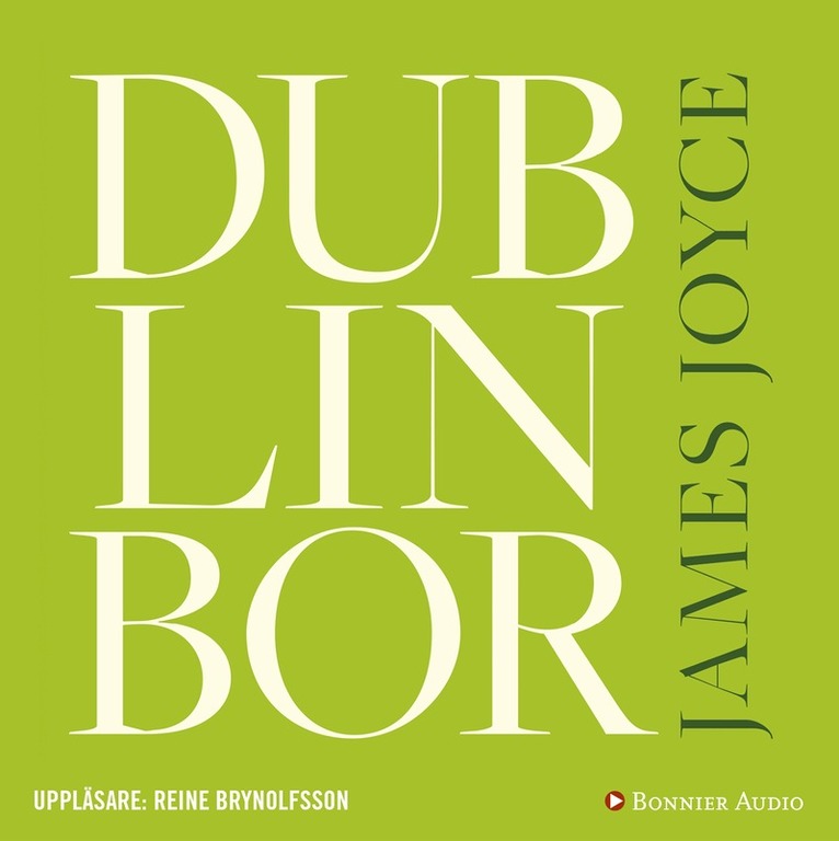 James Joyce - Dublinbor, Ljudbok