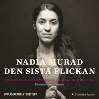 Den sista flickan : berttelsen om min fngenskap och kamp mot Islamiska staten