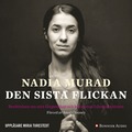 Den sista flickan : berättelsen om min fångenskap och kamp mot Islamiska staten