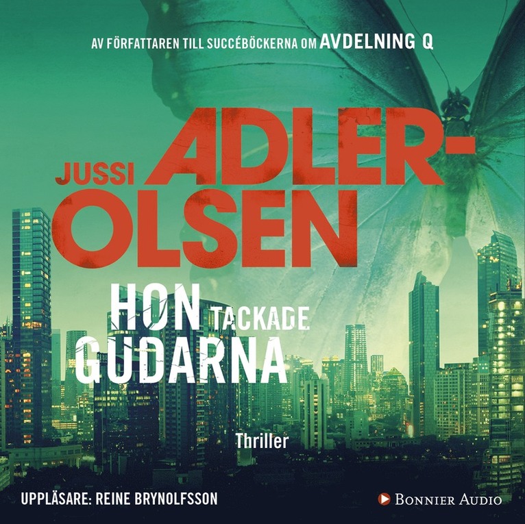 Jussi Adler-Olsen - Hon tackade gudarna, Ljudbok