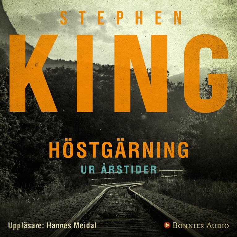 Stephen King - Höstgärning (Stand by me). En av berättelserna ur novellsamlingen Årstider, Ljudbok