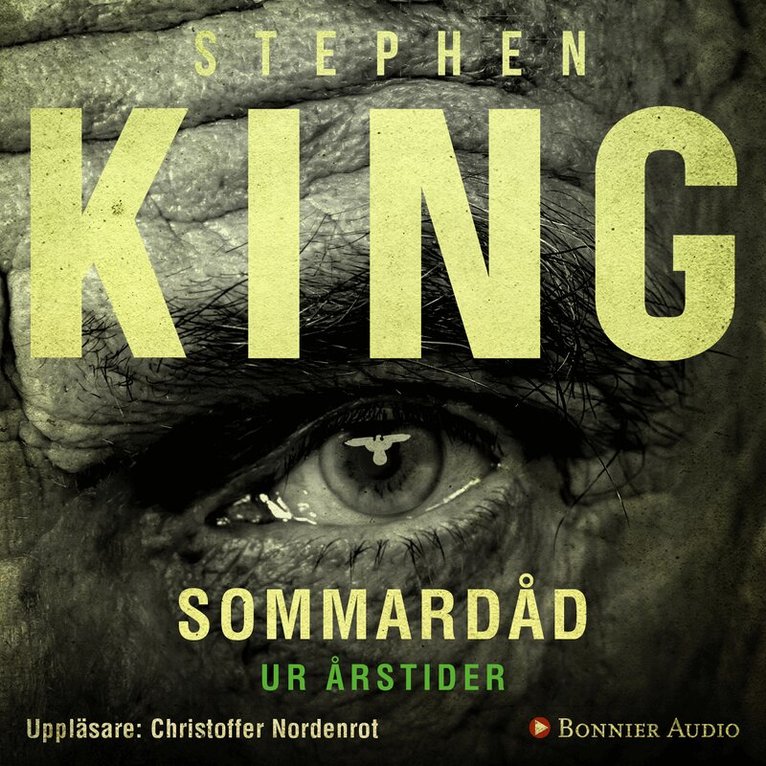 Stephen King - Sommardåd. En av berättelserna ur novellsamlingen Årstider, Ljudbok