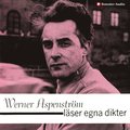 Werner Aspenström läser egna dikter
