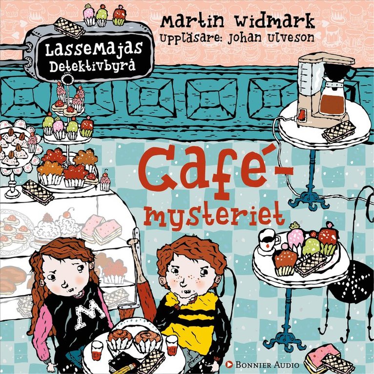 Martin Widmark - Cafémysteriet, Ljudbok