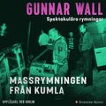Massrymningen fr�n Kumla