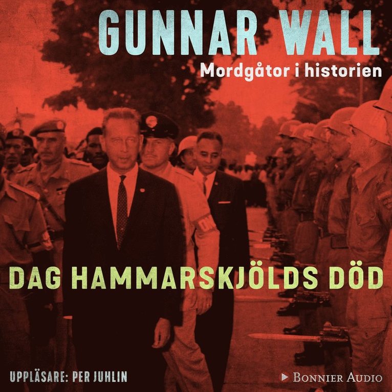 Gunnar Wall - Dag Hammarskjölds död, Ljudbok