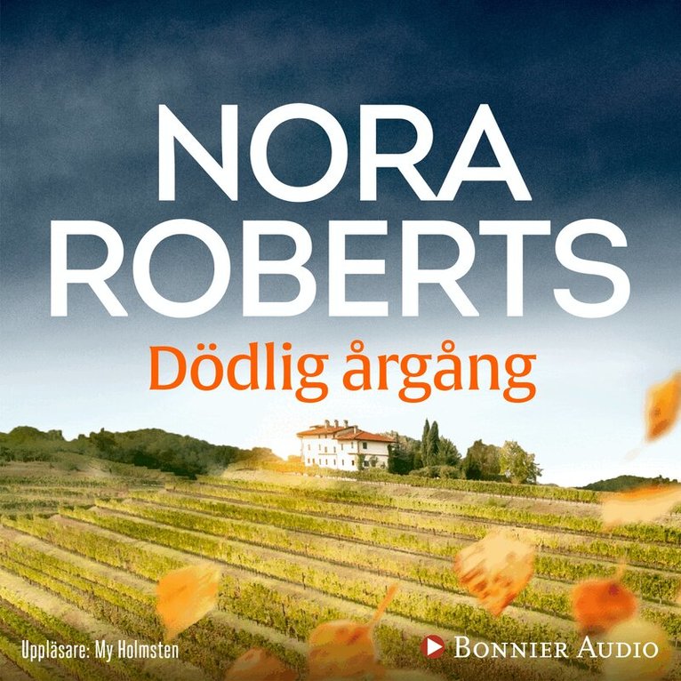 Nora Roberts - Dödlig årgång, Ljudbok