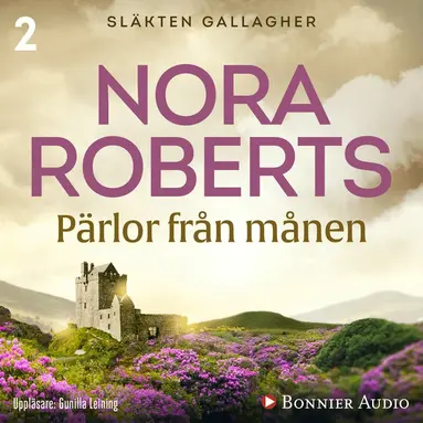 Nora Roberts - Pärlor från månen, Ljudbok