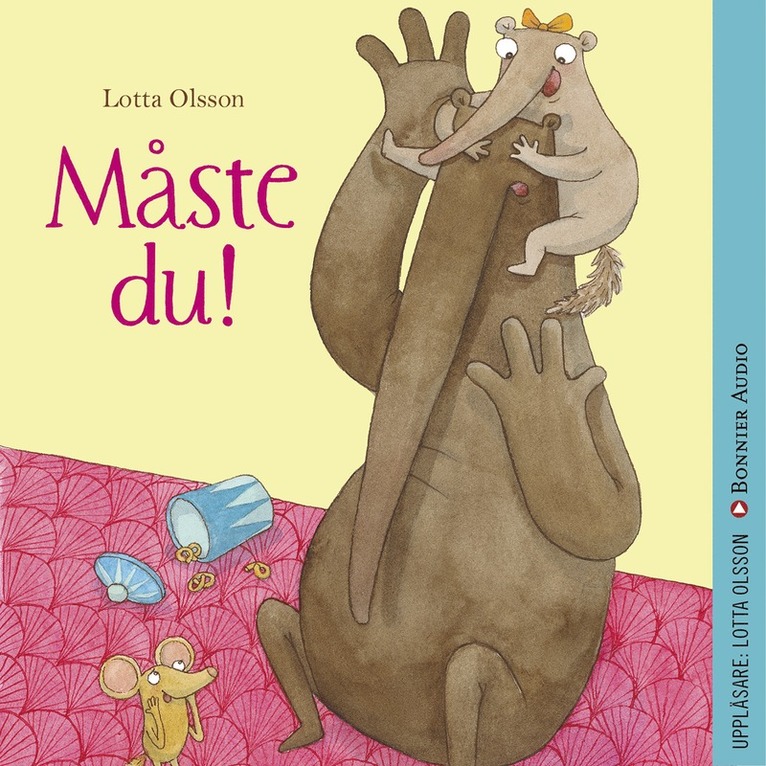 Lotta Olsson - Måste du!, Ljudbok
