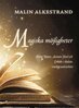Malin Alkestrand - Magiska möjligheter, E-bok