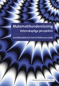 e-Bok Matematikundervisning  vetenskapliga perspektiv