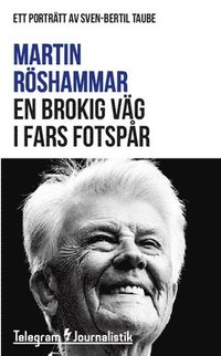 e-Bok En brokig väg i fars fotspår  ett porträtt av Sven Bertil Taube