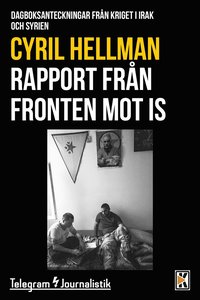 e-Bok Rapport från fronten mot IS <br />                        E bok