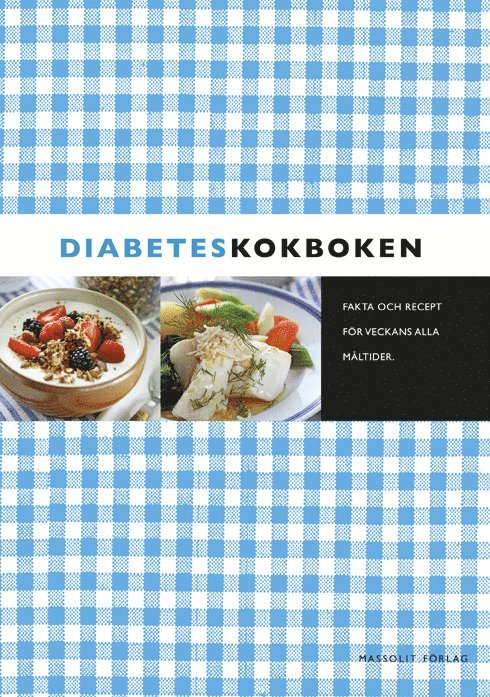 Berit Paulsson, Kristina Andersson - Diabeteskokboken, Inbunden