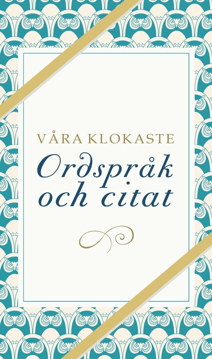 Våra klokaste ordspråk och citat, Kartonnage
