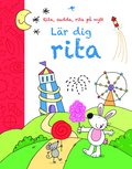 Lr dig rita : rita, sudda, rita p nytt