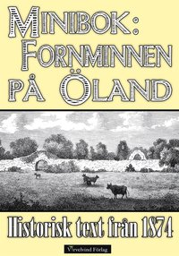 lands fornminnen - Minibok med historisk text frn 1874