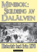 Skildring av Dallven - Minibok med text frn 1876
