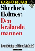 Sherlock Holmes: Den krlande mannen