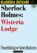Sherlock Holmes: Wisteria Lodge