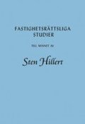Fastighetsrättsliga studier till minnet av Sten Hillert