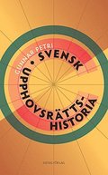 Svensk upphovsrättshistoria