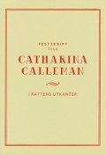 Festskrift till Catharina Calleman : i rättens utkanter