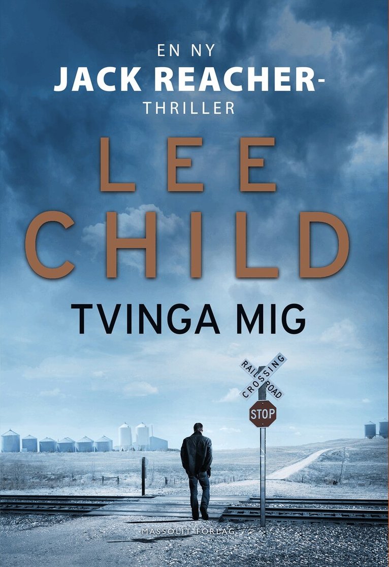 Lee Child - Tvinga mig, Inbunden