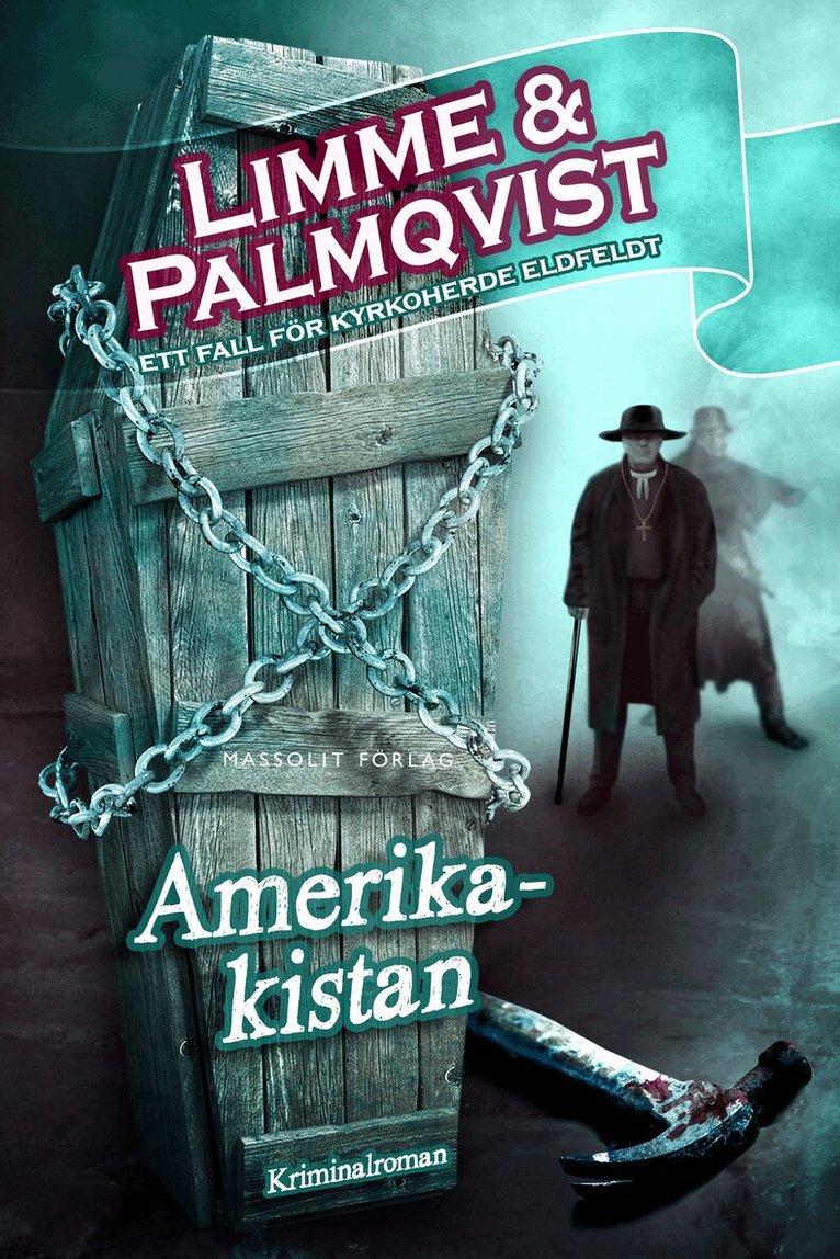Johanna Limme, Martin Palmqvist - Amerikakistan : Simon Eldfeldts fjärde fall, E-bok