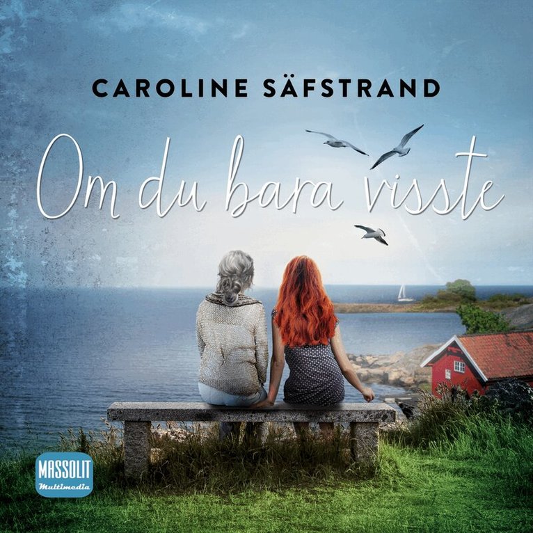Caroline Säfstrand - Om du bara visste, Ljudbok