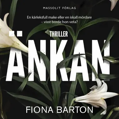 Fiona Barton - Änkan, Ljudbok