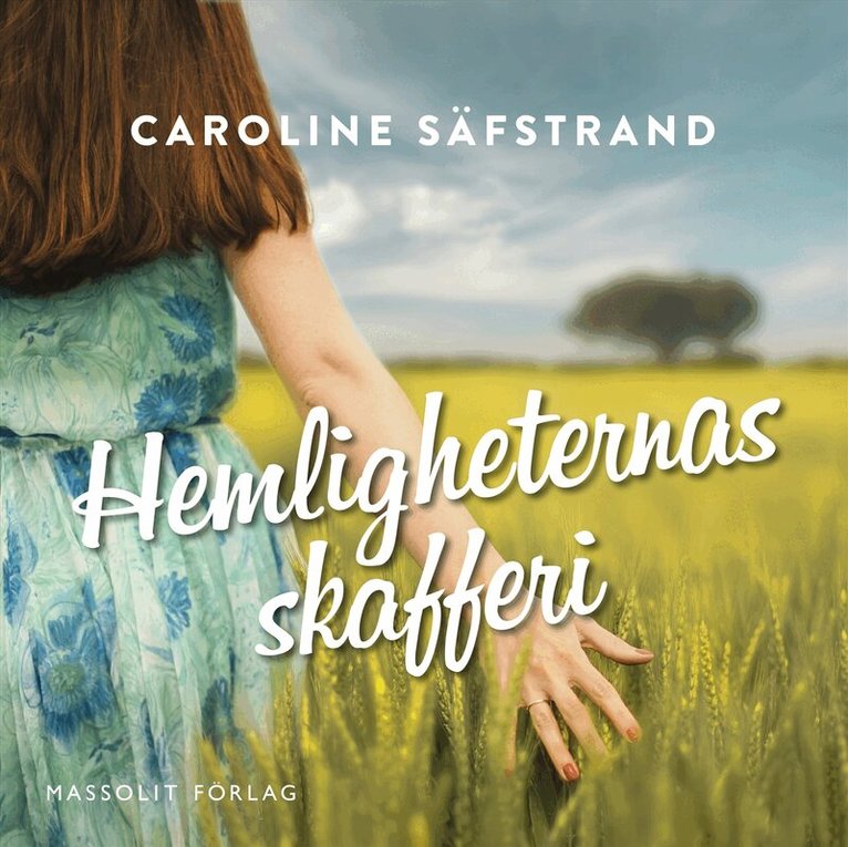 Caroline Säfstrand - Hemligheternas skafferi, Ljudbok