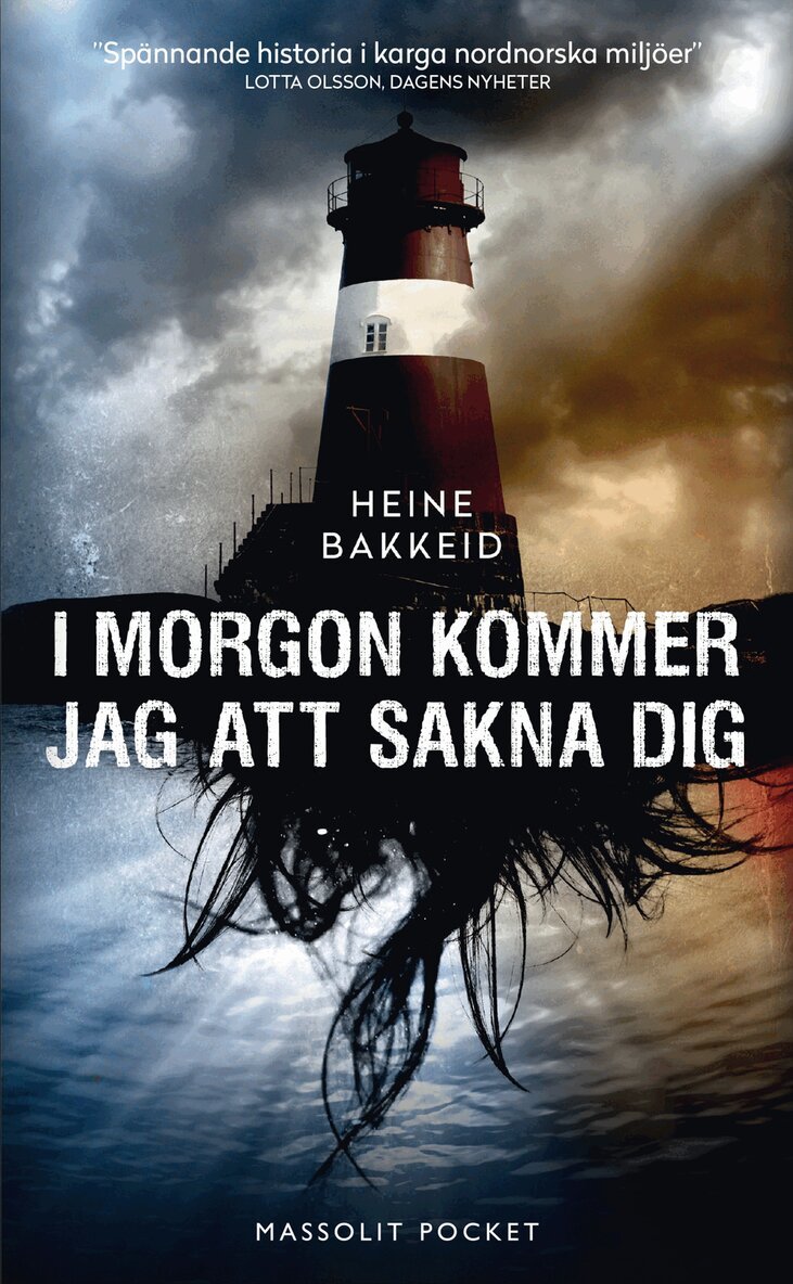 Heine Bakkeid - I morgon kommer jag att sakna dig, Pocket
