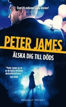 Peter James - Älska dig till döds, Pocket