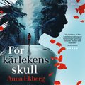 För kärlekens skull