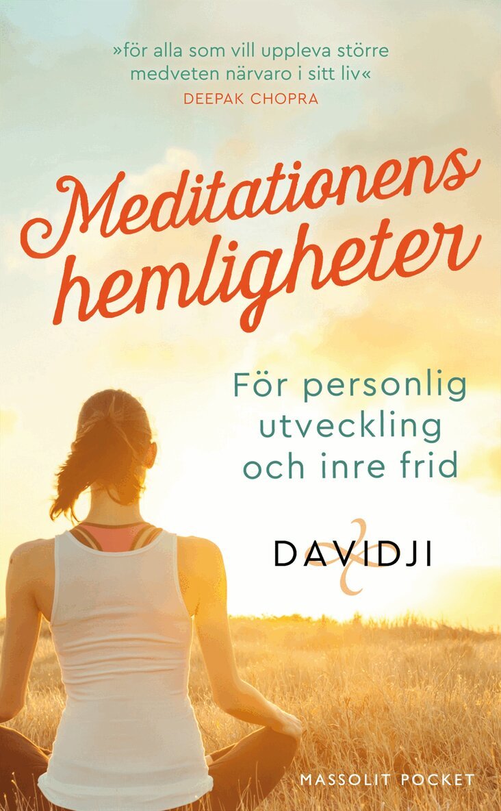 Davidji - Meditationens hemligheter : för personlig utveckling och inre frid, Pocket
