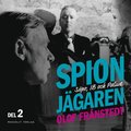 Spionjgaren. D. 2, Spo, IB och Palme