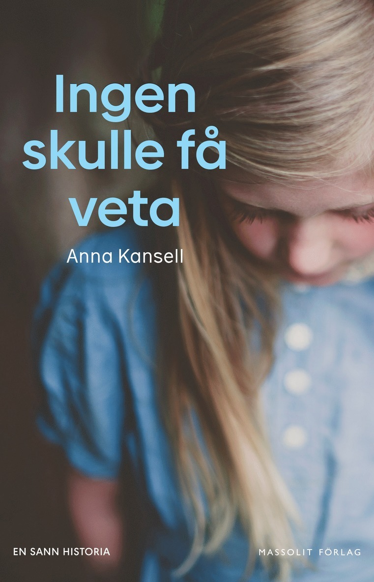 Anna Kansell - Ingen skulle få veta, E-bok