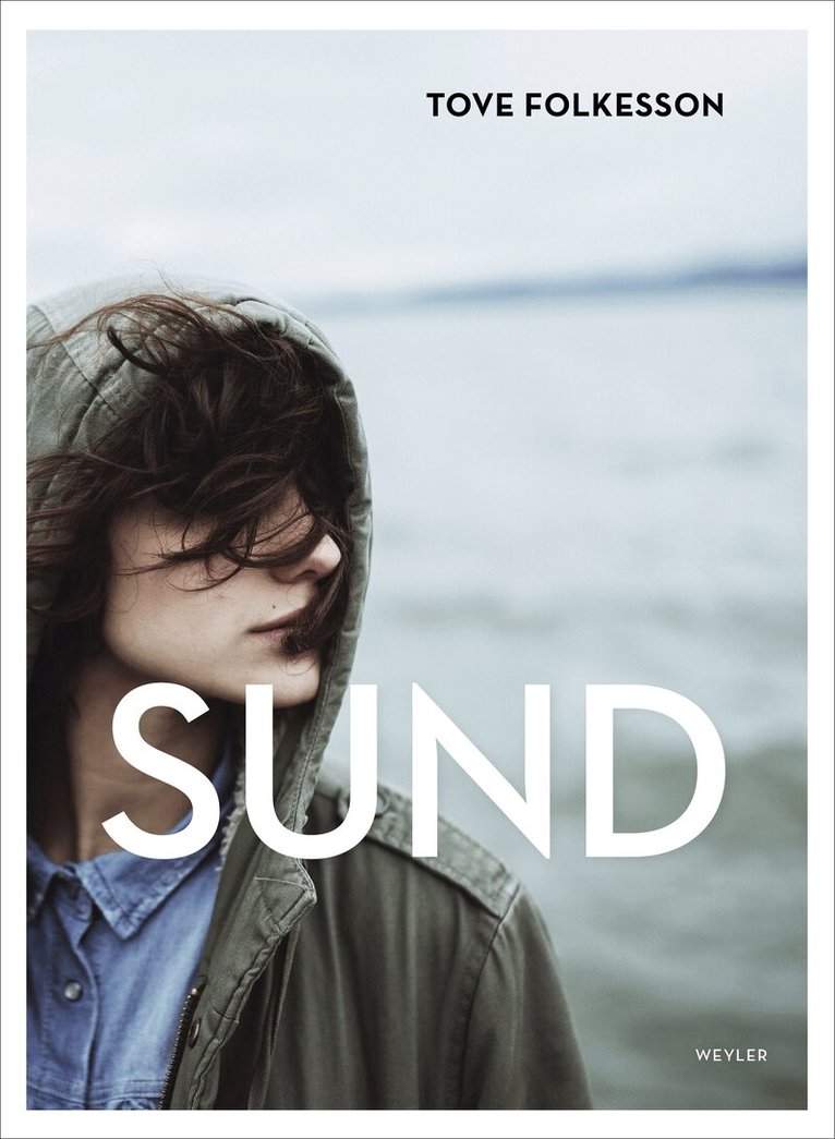 Tove Folkesson - Sund, E-bok