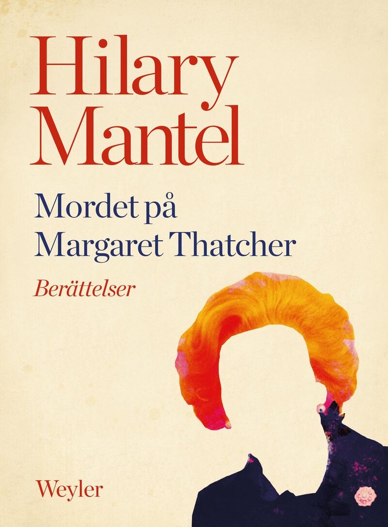 Hilary Mantel - Mordet på Margaret Thatcher, E-bok. Tillgänglighet: Lägg i varukorg