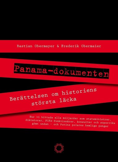 Bastian Obermayer, Frederik Obermaier - Panamadokumenten : berättelsen om historiens största läcka, E-bok