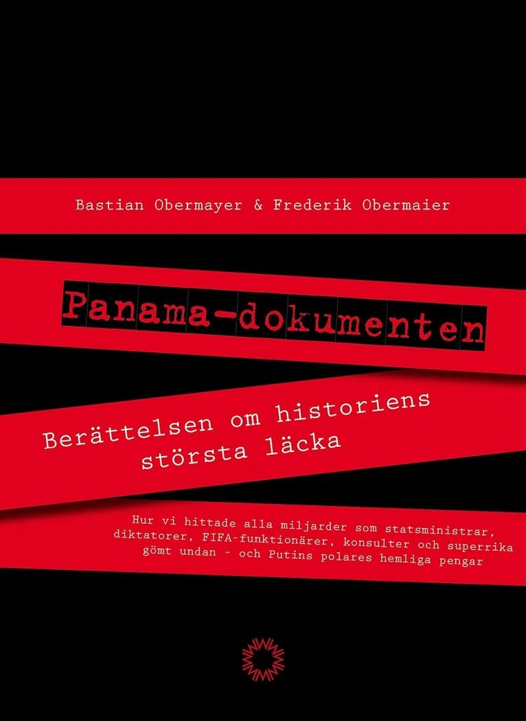 Bastian Obermayer, Frederik Obermaier - Panamadokumenten : berättelsen om historiens största läcka, E-bok