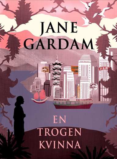 Jane Gardam - En trogen kvinna, E-bok