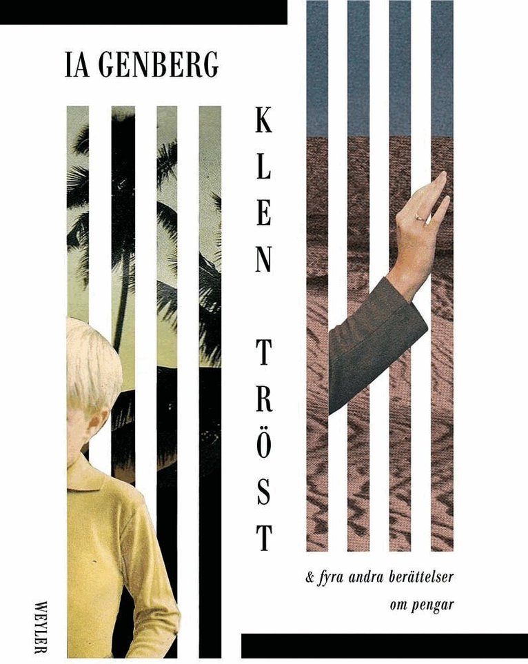 Ia Genberg - Klen tröst & fyra andra berättelser om pengar, E-bok