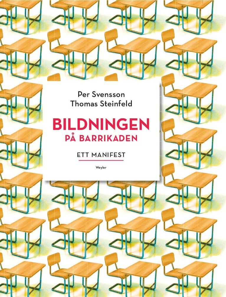 Per Svensson, Thomas Steinfeld - Bildningen på barrikaden : ett manifest, E-bok