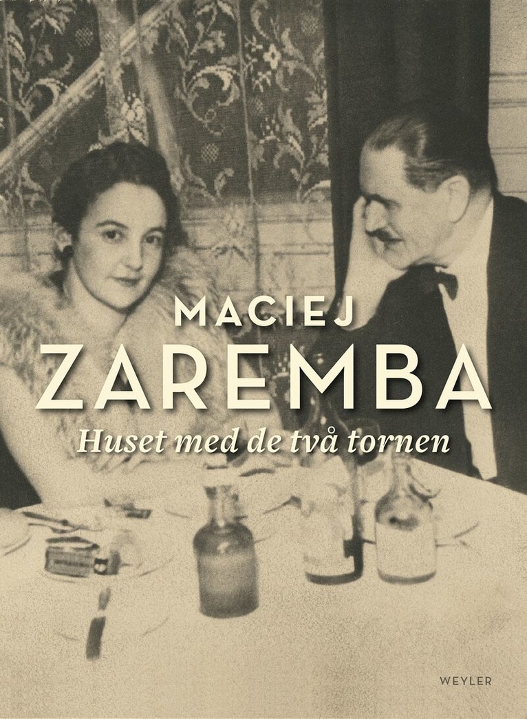 Maciej Zaremba - Huset med de två tornen, E-bok