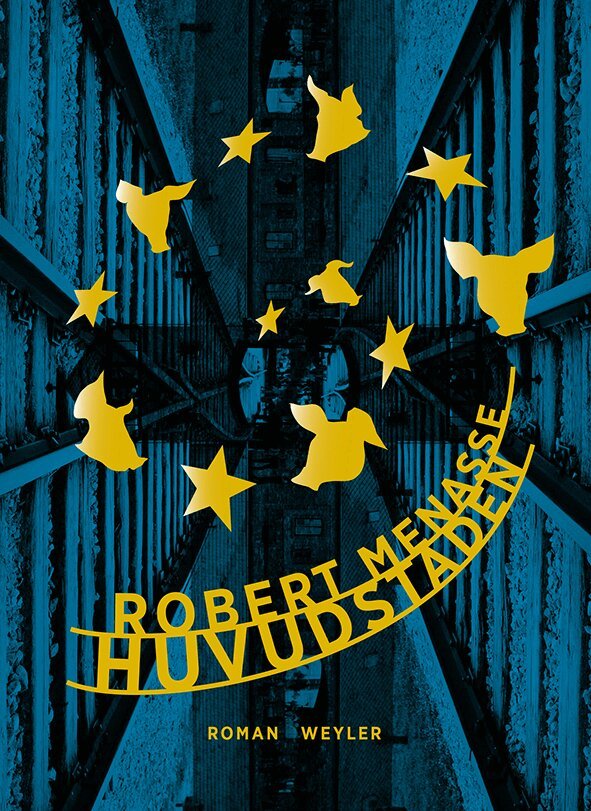 Robert Menasse - Huvudstaden, E-bok