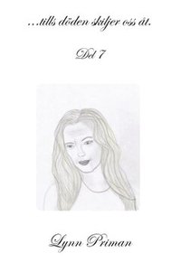 ...tills d�den skiljer oss �t. 