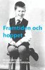 Lennart Pettersson - Framtiden och hoppet, E-bok