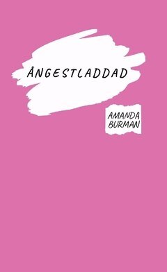 Amanda Burman - Ångestladdad, Häftad. Tillgänglighet: Lägg i varukorg
